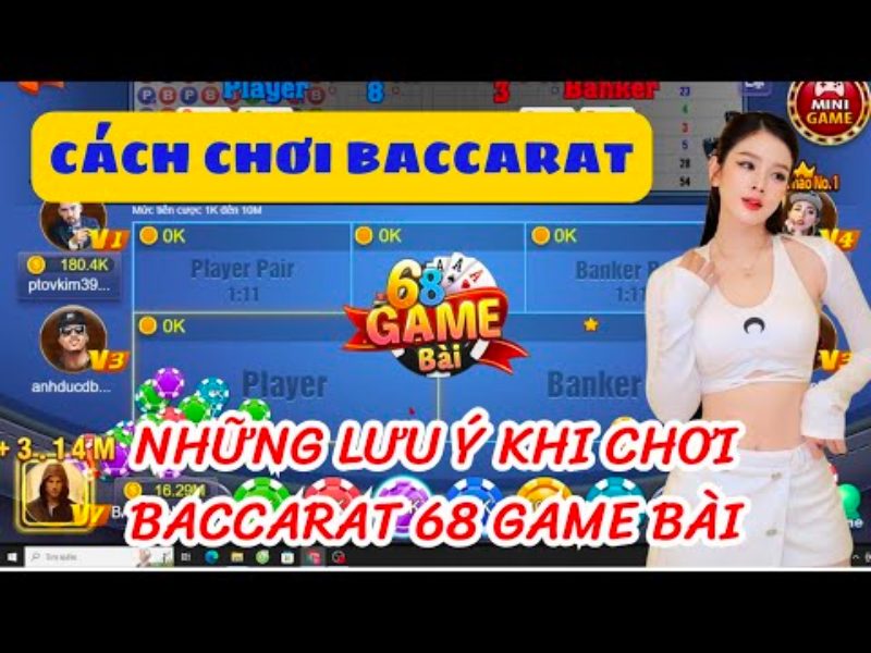 Các bước chơi game baccarat 68 game bài